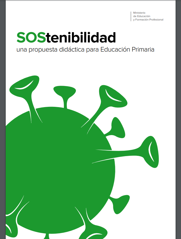 SOStenibilidad. Una propuesta didáctica para Educación Primaria