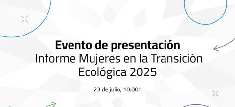 Mujeres en la Transición Ecológica 2025